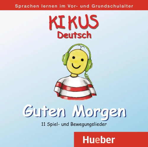 Kikus guten morgen augusto - kikus,